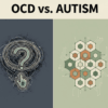 OCD vs Autism